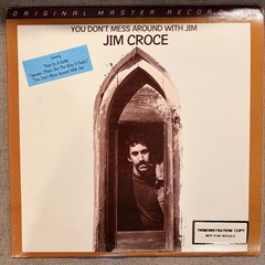 JIM CROCE – YOU DON’T MESS AROUND WITH JIM – MFSL-1-079 – ULTRASONICALLY CLEANED