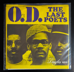 The Last Poets “O.D. / Black Thighs” 1970 1st Pressing Soul Jazz Rap 45rpm NM