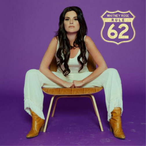 Whitney Rose Rule 62 (Vinyl) 12″ Album
