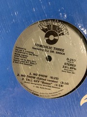 Symbolic Three DJ Dr Shock No Show 12″ LP Record Album Vinyl