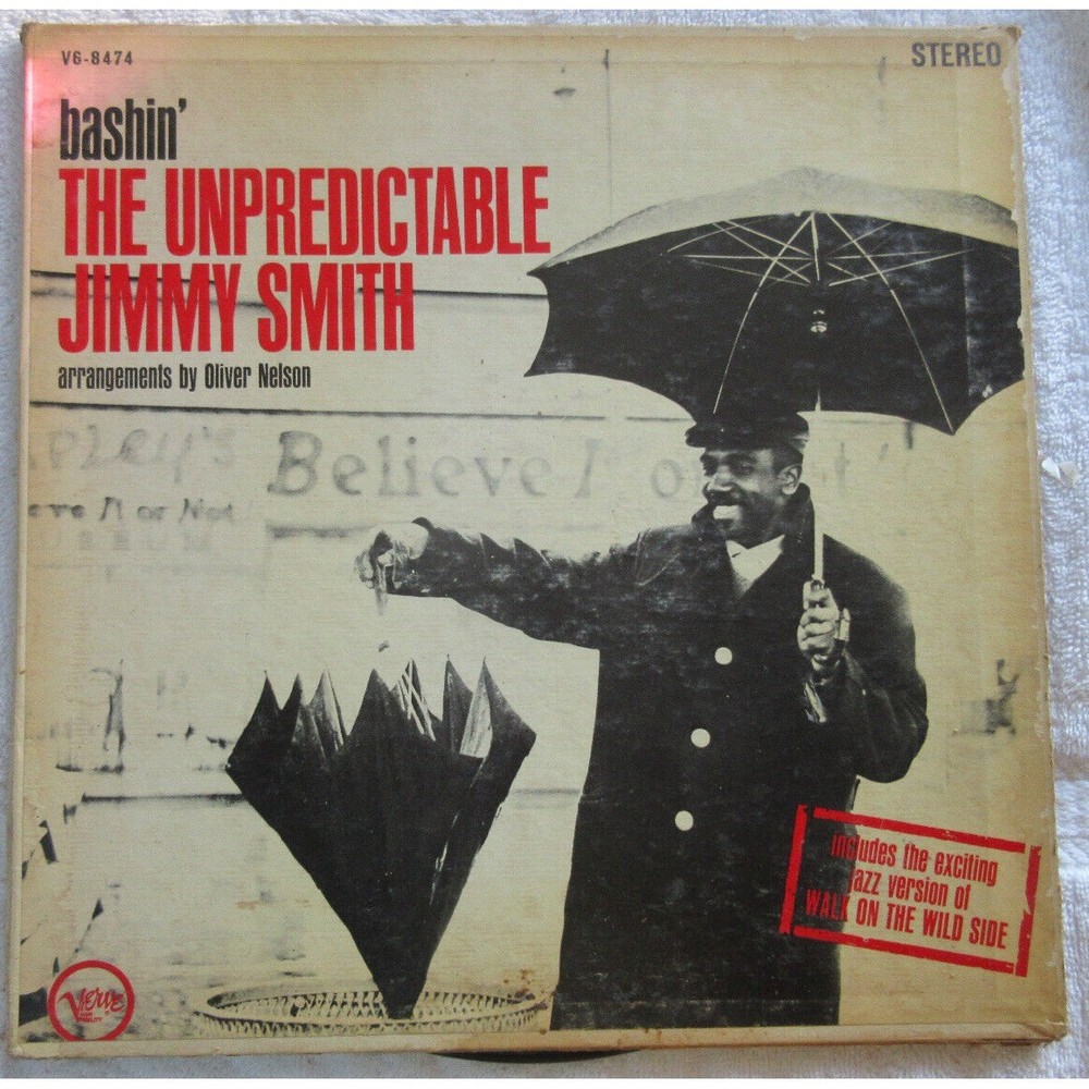 Jimmy Smith Bashin’ The Unpredictable Jimmy Smith With Oliver Nelson LP