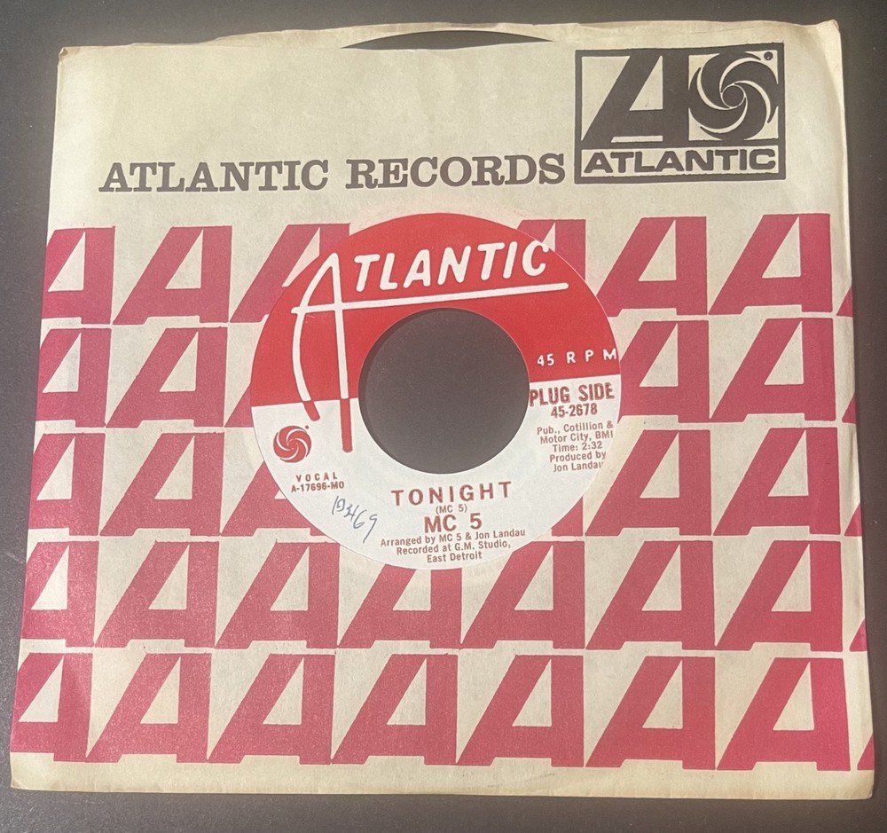 promo MC5 Tonight / Looking At You 1969 Atlantic 45-2678 plays NM