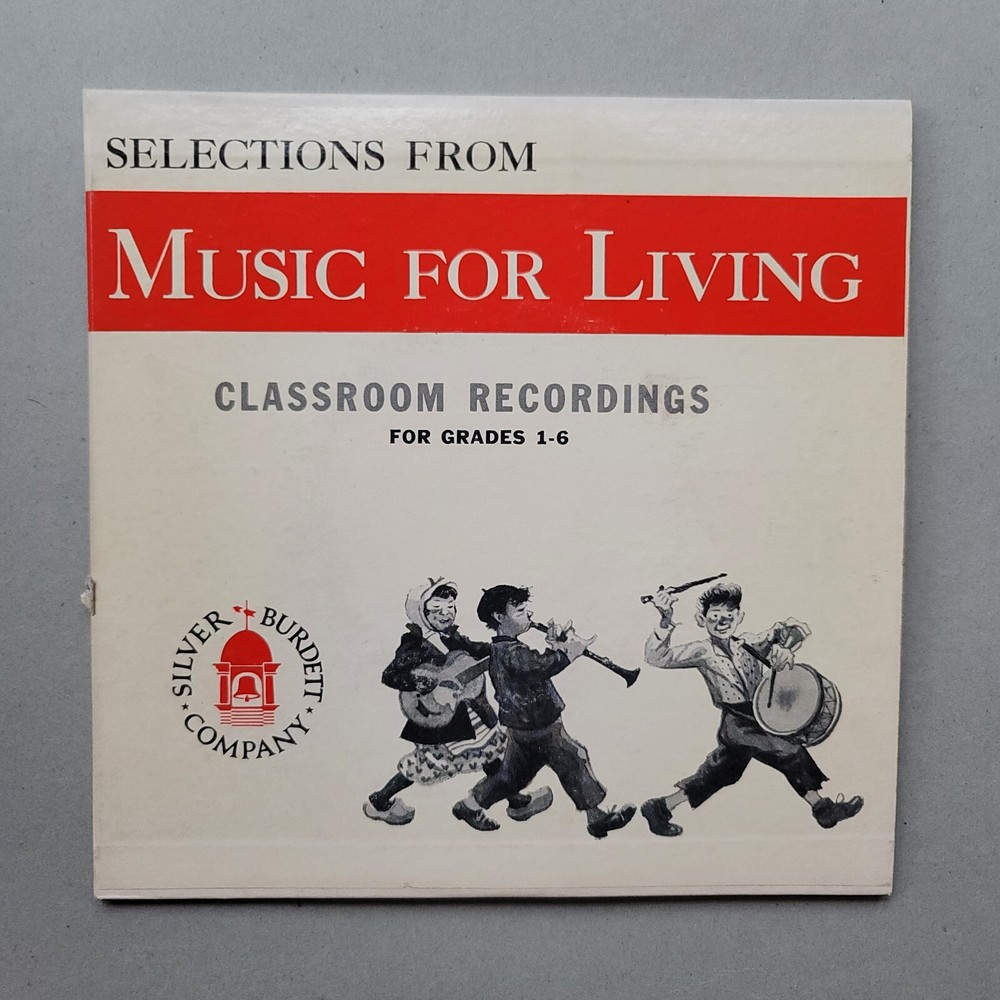 Presentation – Music For Living Classroom Recordings For Grades 1-6 (33-1/3RPM)