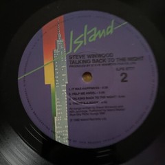 Steve Winwood Talking Back To The Night LP Album 12” Vinyl Record *Excellent* EX