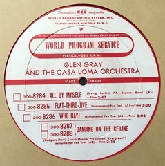 7 Glen Gray & The Casa Loma Orch World Program Service 16″ Radio Transcriptions