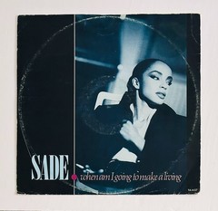 Sade – When Am I Going To Make A Living (Epic, 1984, UK 12″ Single)