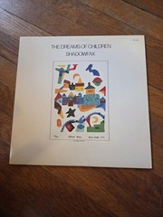 Shadowfax – The Dreams Of Children LP- Windham Hill Records – WH-1038