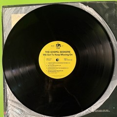 The Gospel Seekers ‎– We Got To Keep Moving On LP Soul Funk 33rpm Vinyl 1985 US