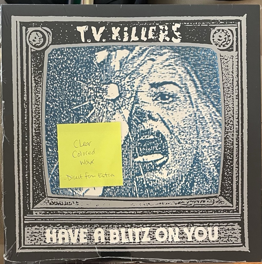 TV KILLERS Have a Blitz You LP CLEAR SEALED Jeff Dahl Heartbeeps Guzzlers ESTRUS