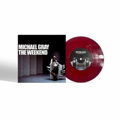 Michael Gray – The Weekend (7″) (Red Vinyl)