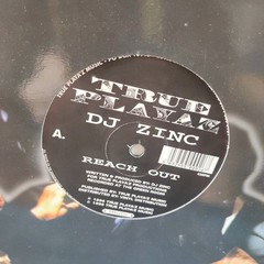 DJ Zinc Reach Out/Pranksters 12″Vinyl True Playaz TPR12002 Ex/VG++