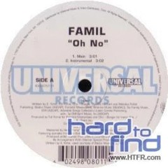 Famil – Oh No [12″ Vinyl]