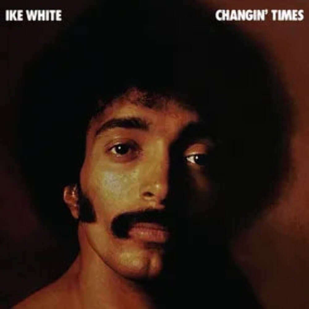 Ike White – Changin’ Times RSD 2026