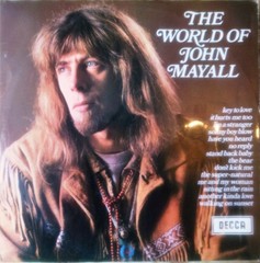 John Mayall – The World Of John Mayall (LP, Comp) (Very Good Plus (VG+))