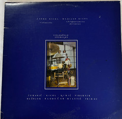 Janko & Marijan Kichl – Violoncello, Percussion – 1979 Jugoton LSY-63083 LP – EX