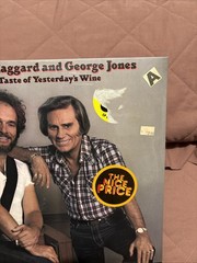 Merle Haggard & George Jones A Taste of Yesterday’s Wine Vinyl Epic PE 38203 NEW