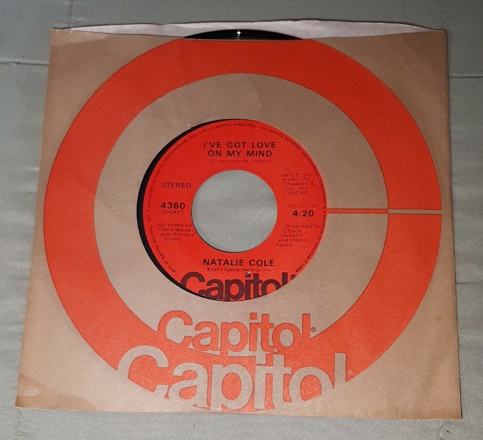 Natalie Cole 45 I’ve Got Love On My Mind / Unpredictable You Capitol 4360 ex