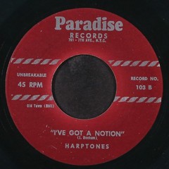 HARPTONES: my success / i’ve got a notion PARADISE 7″ Single 45 RPM