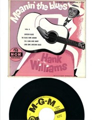 4 SONG EP- HANK WILLIAMS- “MOANIN’ THE BLUES” VOL. 3″- MGM X-1217