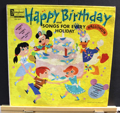 33 LP Vinyl Album Record Disneyland Happy Birthday Songs for Every Holiday 1964