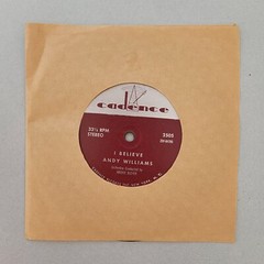 Cadence Records- Andy Williams – You’ll Never Walk Alone / I Believe – 33-1/3RPM