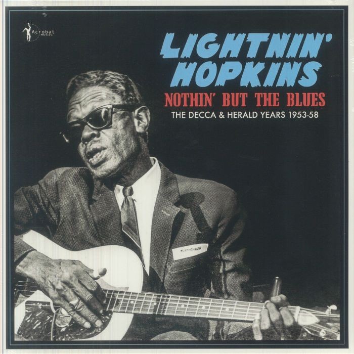 LIGHTNIN’ HOPKINS – Nothin’ But The Blues: The Decca & Herald Years – Vinyl (LP)