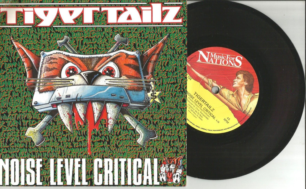 TIGERTAILZ Noise Level Critical w/EDIT & UNRELEASED 7 INCH VINYL tiger tails