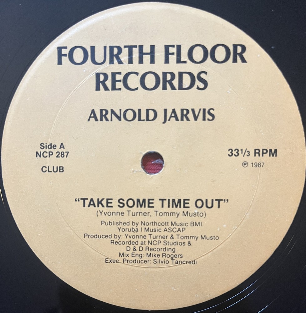 ARNOLD JARVIS TAKE SOME TIME OUT (1987) VINYL 12″ GARAGE DEEP HOUSE ELECTRONIC
