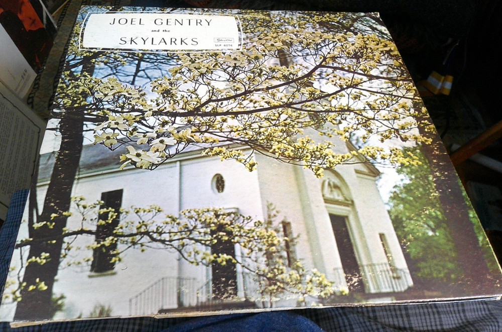 1960’s JOEL GENTRY & THE SKYLARKS S/T Gospel LP Skylite SLP 6076 Christian NM/NM