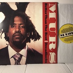 Murs Better Than The Best / Dreadlocks 12 Inch Vinyl Warner Brothers 2007