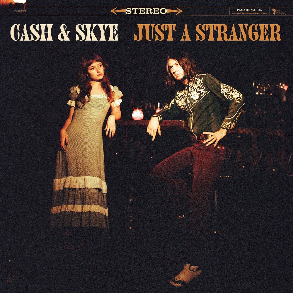 Cash & Skye – Just A Stranger NEW Vinyl