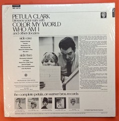 Petula Clark (LP) “Color My World/Who Am I” (1967) Warner (WS 1673 – (See Notes)