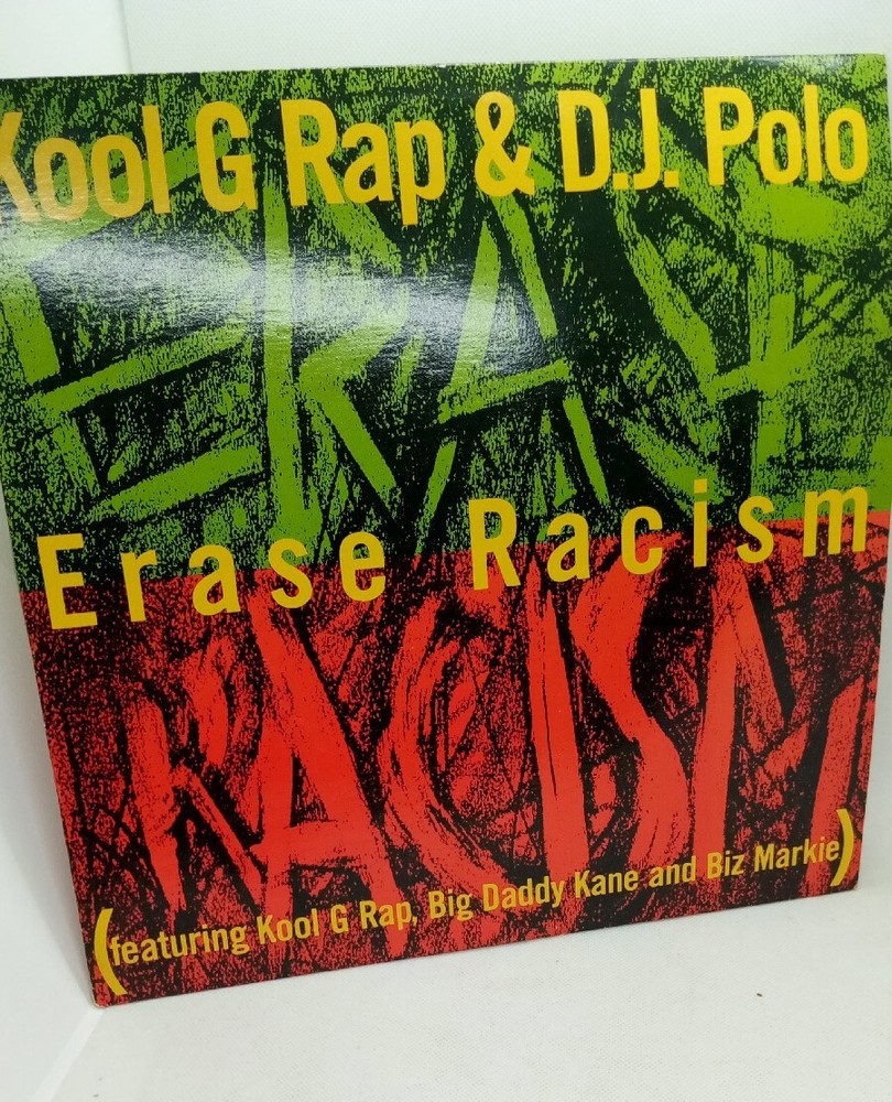 Kool G Rap & DJ Polo Erase Racism VG+ Promo 12″ Inch 1990
