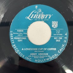 ABBEY LINCOLN: a lonesome cup of coffee / i didn’t say yes LIBERTY 7″ Single