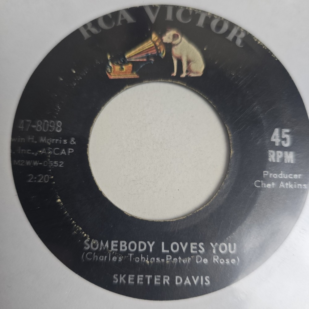 Skeeter Davis Somebody Loves You/End Of The World 45 RPM 7″ Rca Victor 47-8098