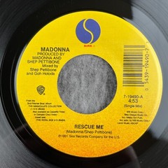 MADONNA Rescue Me / (Alternate Single Mix) 45 Sire 7-19490 NEW UNPLAYED