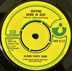 ALBION DANCE BAND ‘HOPPING DOWN IN KENT’ 7” SINGLE HARVEST RECORDS HAR5113 1976