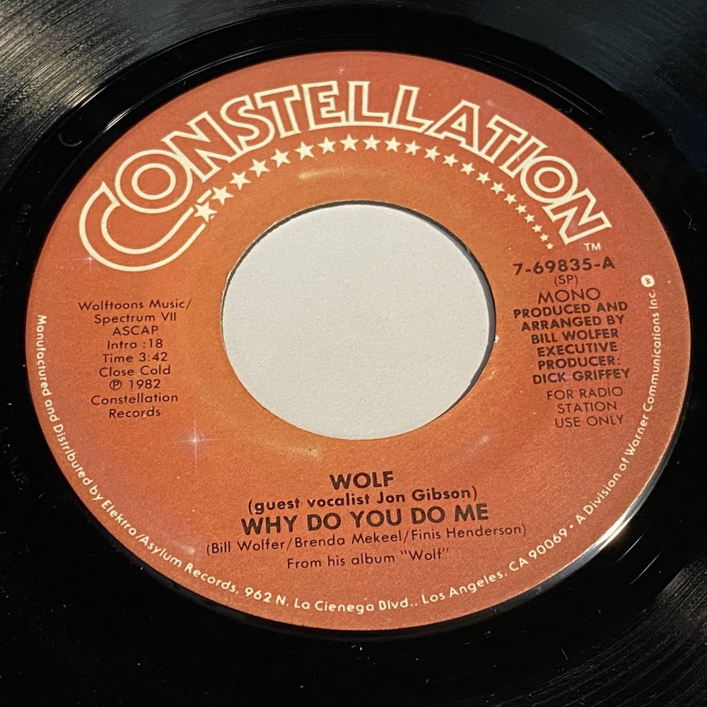 Wolf: Why Do You Do Me (mono) / (Same) (stereo) 45 – Constellation – Soul