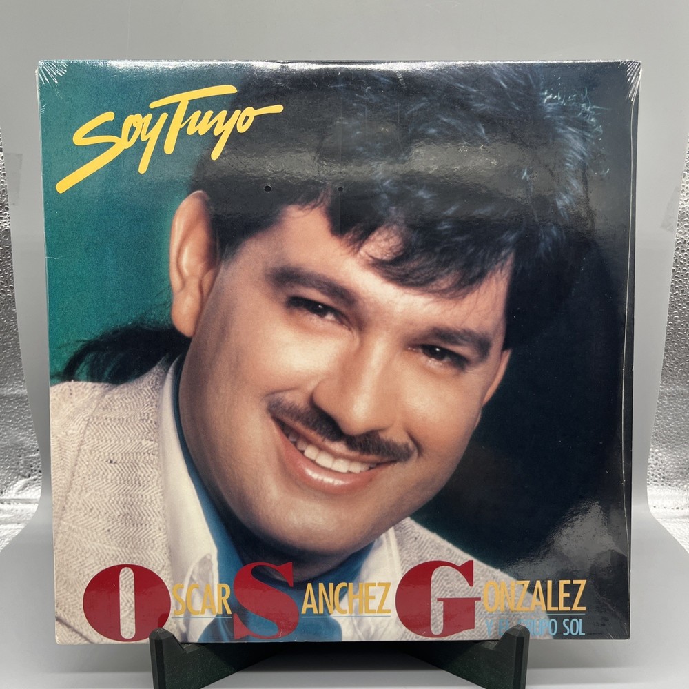 OSCAR SANCHEZ GONZALEZ SOY TUYO CBS DISCOS 80572 VINYL LP SEALED
