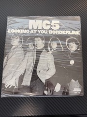 MC5 LOOKING AT YOU/BORDERLINE GARAGE ROCK PSYCH PIC SLEEVE 45 REISSUE 2018