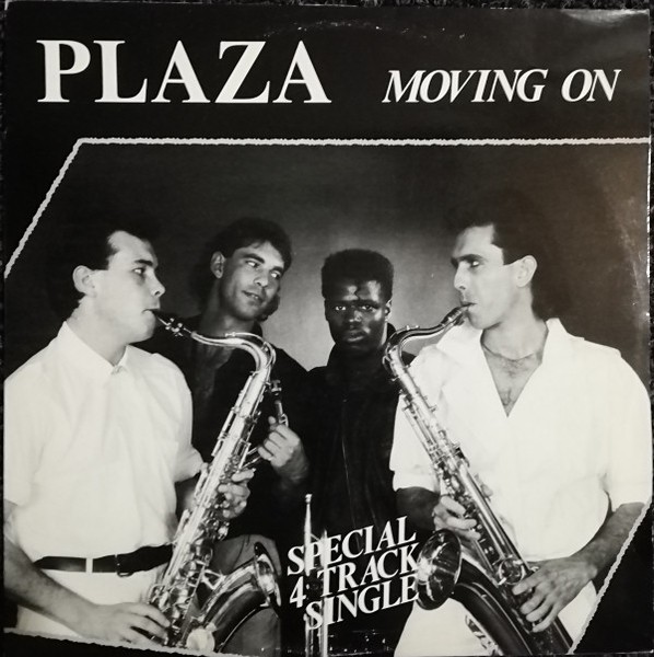Plaza – Moving On (12″) 1985 UK (M)