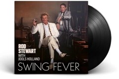 PRE-ORDER Rod Stewart – Swing Fever [New Vinyl LP]