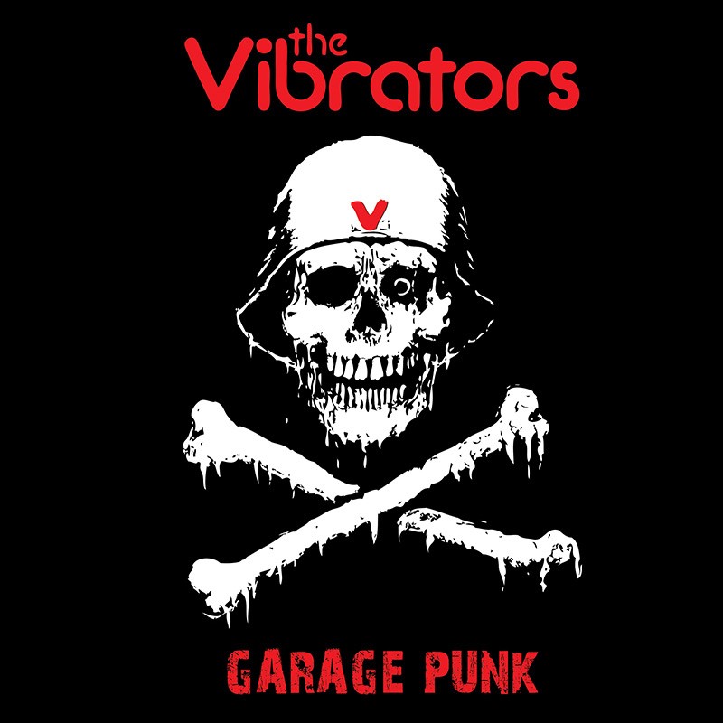 The Vibrators Garage Punk (Vinyl) 12″ Album