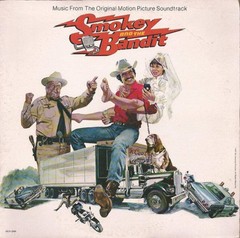 Smokey And The Bandit – Motion Picture Soundtrack
