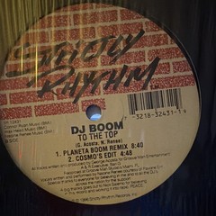 DJ Boom “To The Top” 96 Remixes 12″ Black Vinyl Single (1996) SR 12431