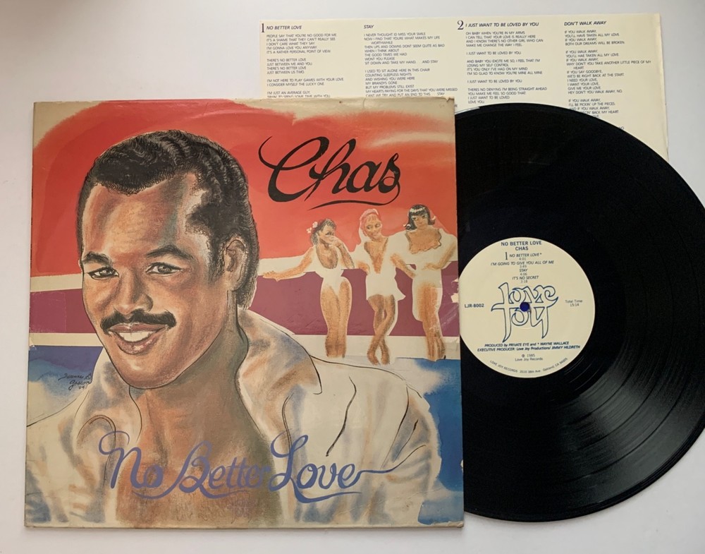 CHAS No Better Love VG+ LOVE JOY 1985 private funk soul boogie vinyl LP w/insert