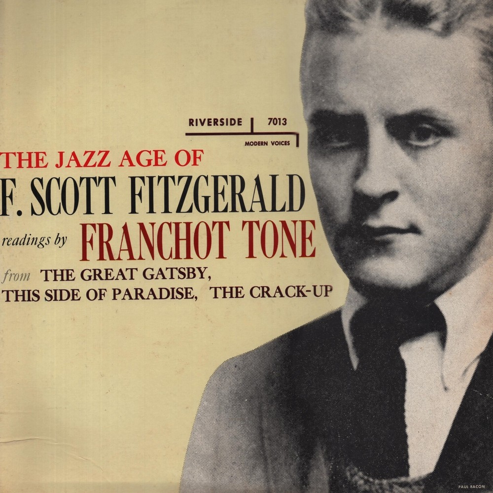 Franchot Tone – The Jazz Age Of F. Scott Fitzgerald Riverside Records RLP 701 LP