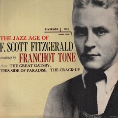 Franchot Tone – The Jazz Age Of F. Scott Fitzgerald Riverside Records RLP 701 LP