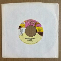 LEGEND Whip Your Hips 45 Zoo York Recordz WS4-04306 NOS NEW ELECTRO BOOGIE FUNK
