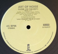 Art Of Noise – Close (To The Edit) – 12″ Vinyl – 1985 – Island 0-96859 – US – EX